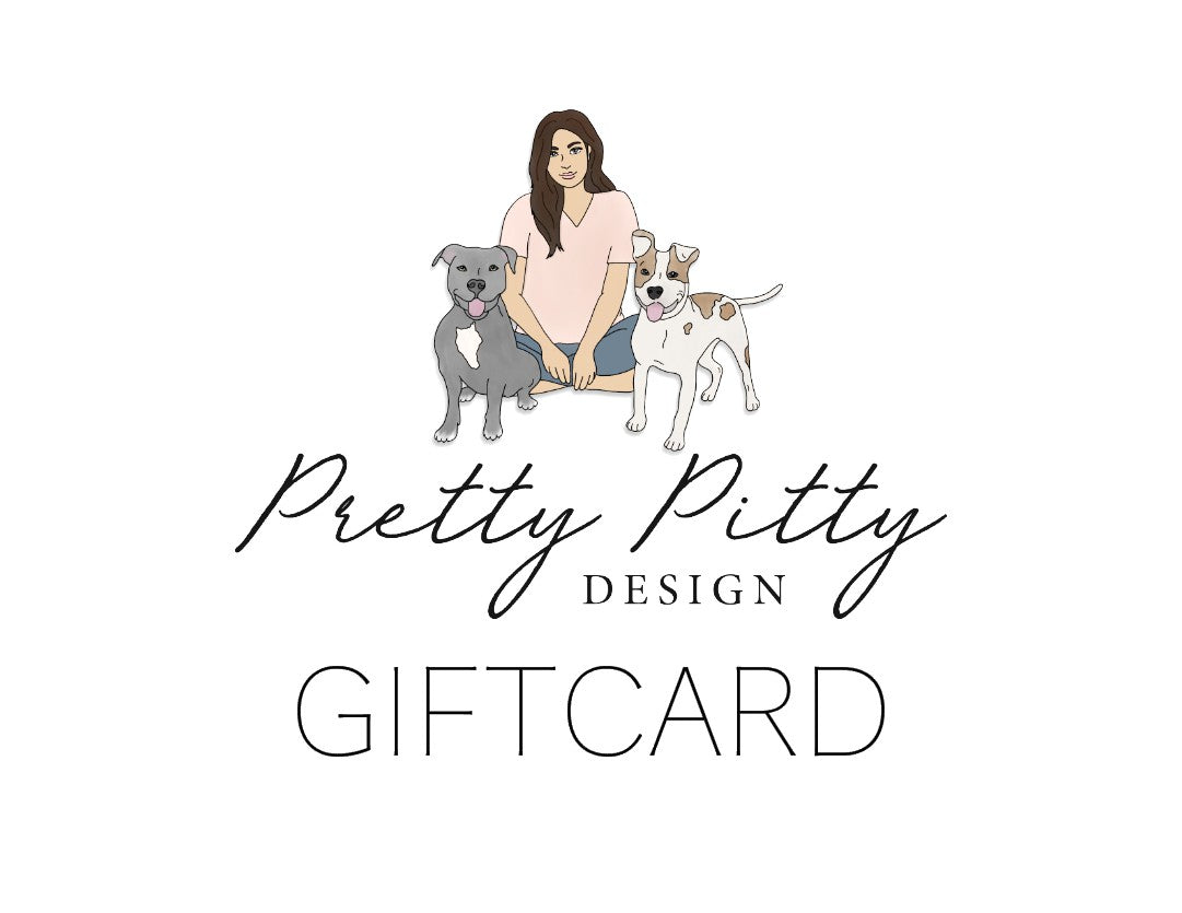 Pretty Pitty Design Gift Card