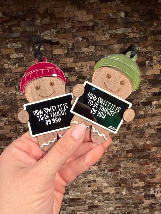 Teacher- Gingerbread Ornament