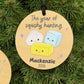 “The Year of Squishy Hunting” Ornament